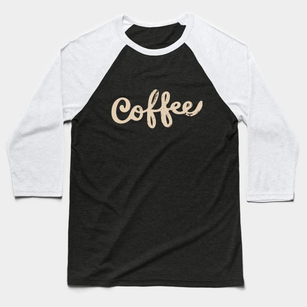 Coffee in Cream Baseball T-Shirt by fruitfulart